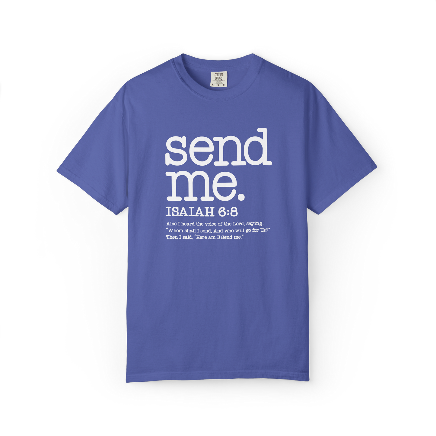 Send Me Isaiah 6:8 Christian T-Shirt