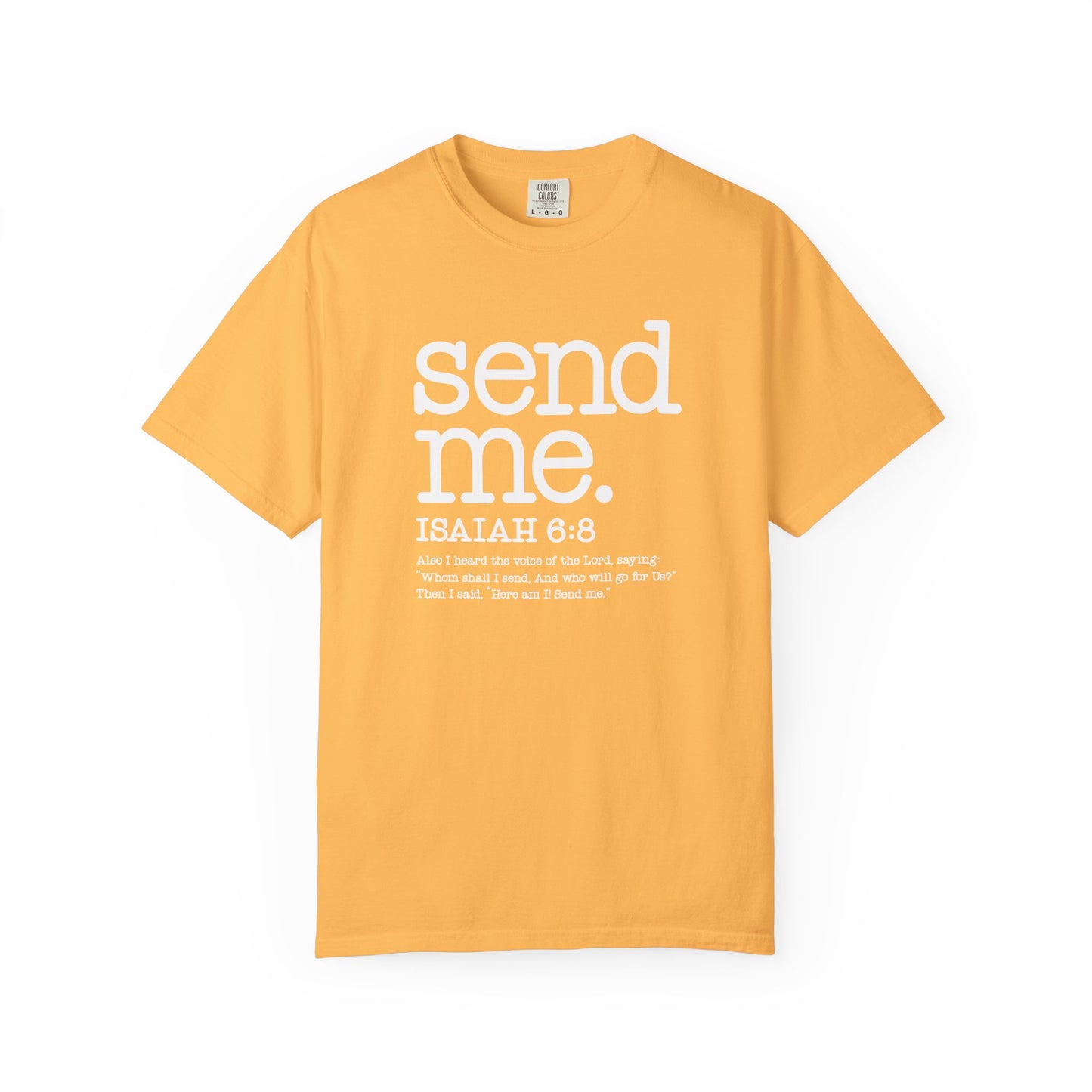 Send Me Isaiah 6:8 Christian T-Shirt