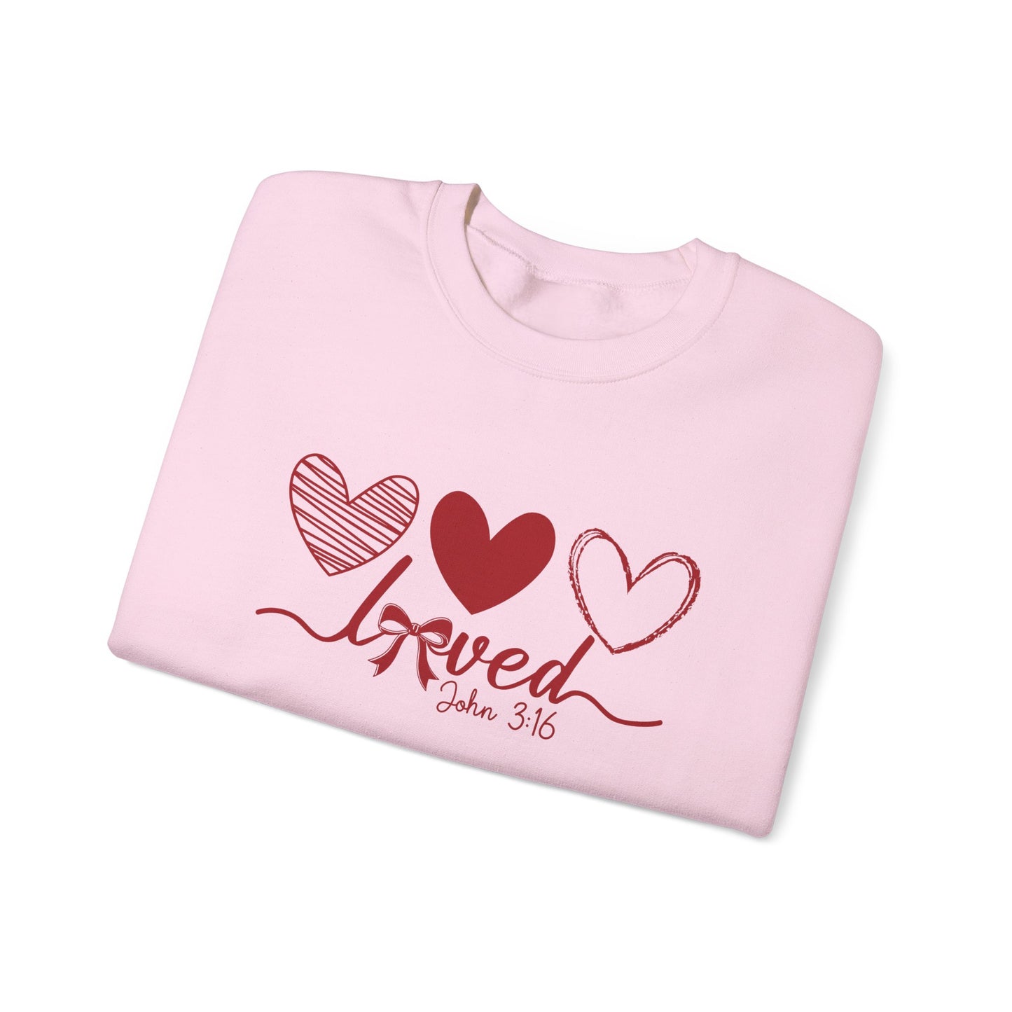 Loved Christian Sweatshirt, John 3:16 Valentine's Day Sweatshirt