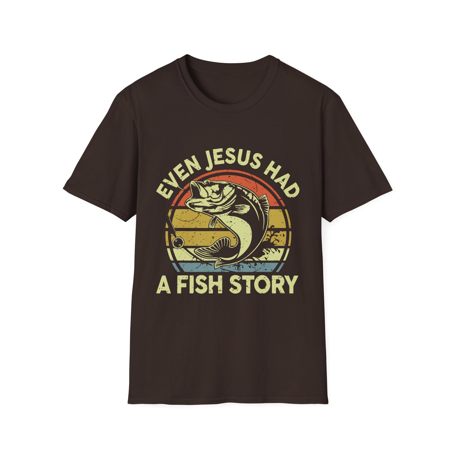 Even Jesus Had a Fishing Story Christian T-Shirt – Faith Humor Graphic Tee