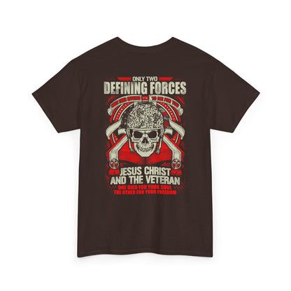 Two Defining Forces Jesus Christ Veteran T-Shirt - Christian Patriotic Tee