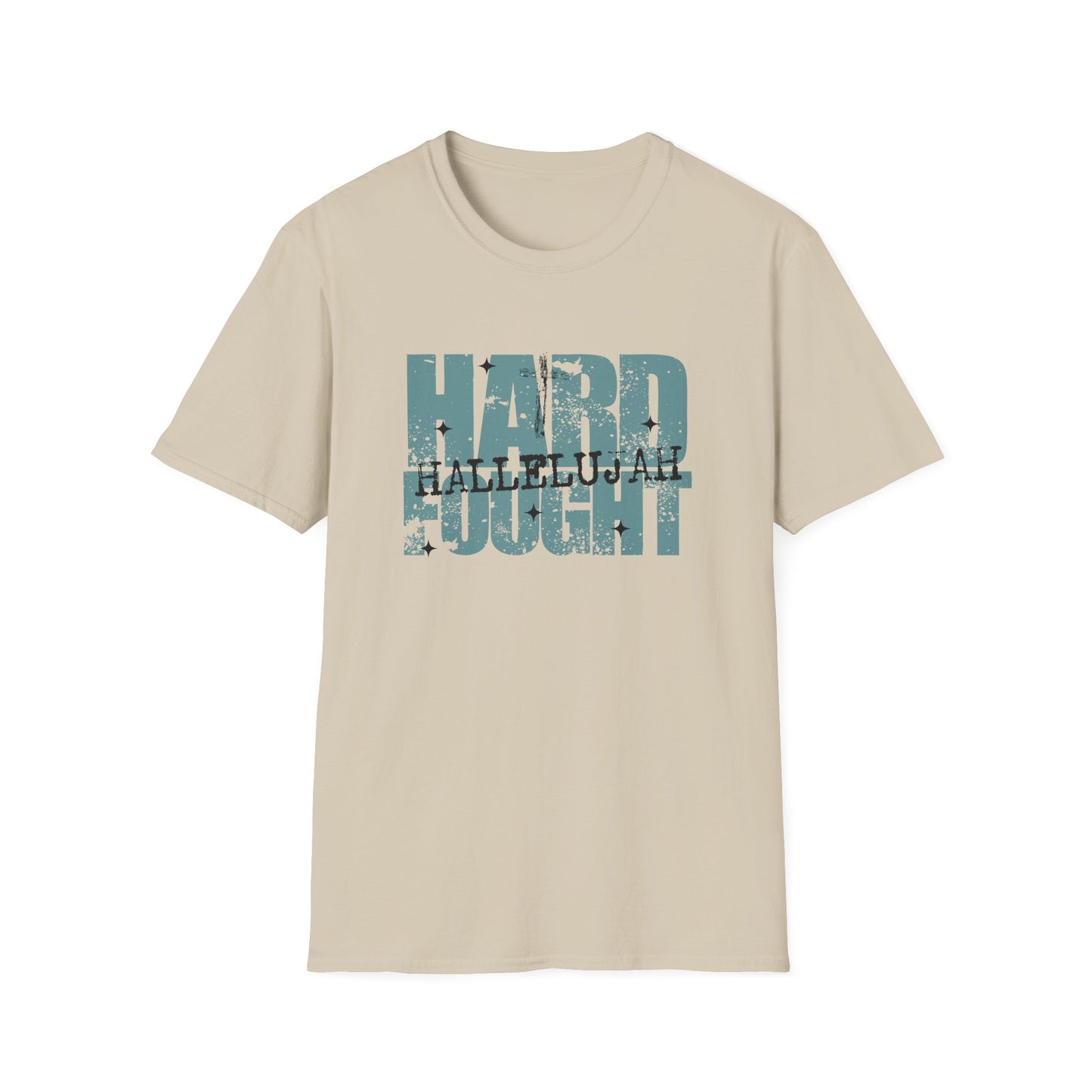 Christian T-Shirt – Hard Fought Hallelujah Testimony Faith Apparel