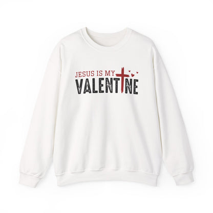 Jesus Is My Valentine Sweatshirt