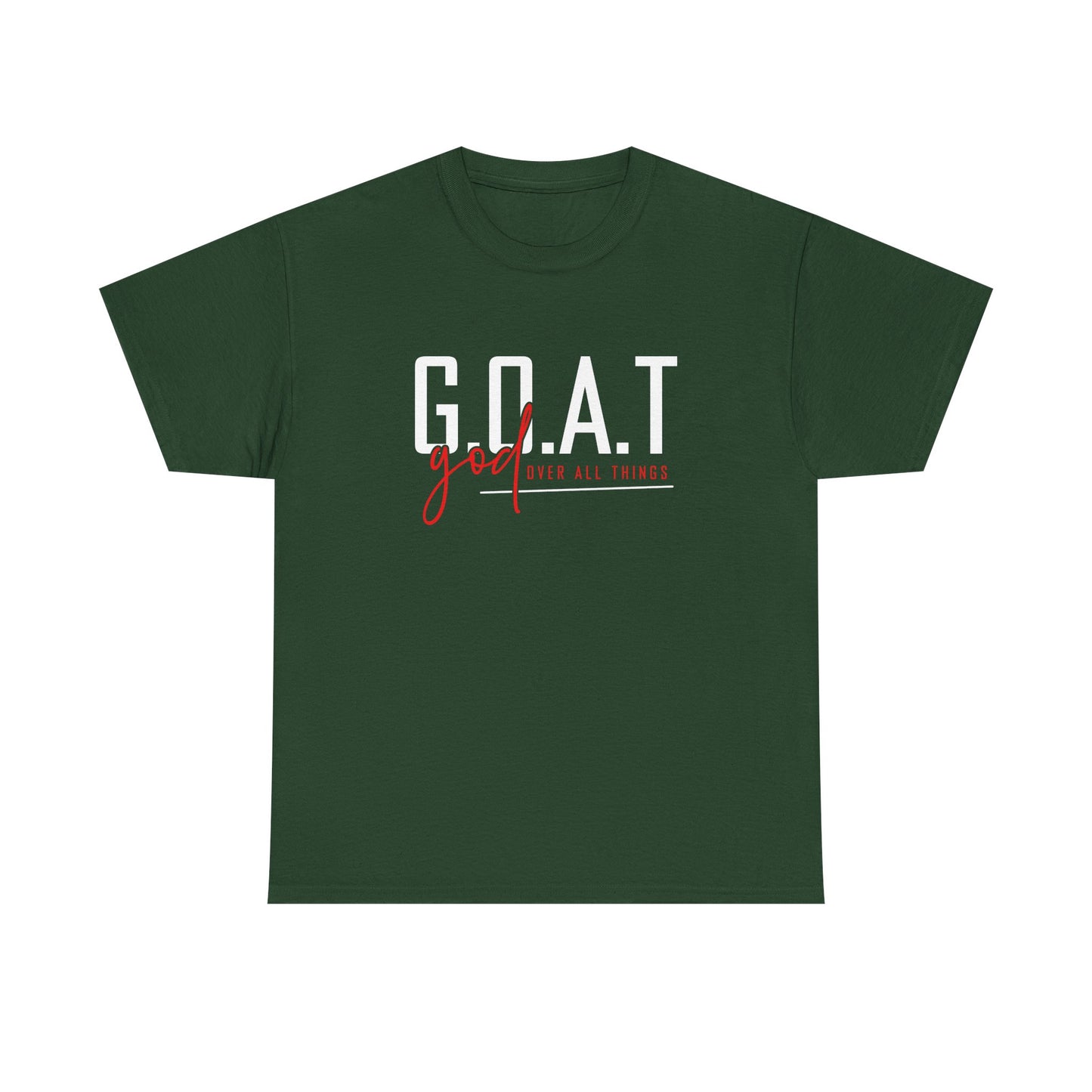 G.O.A.T. God Over All Things T-Shirt - Christian Greatest Tee