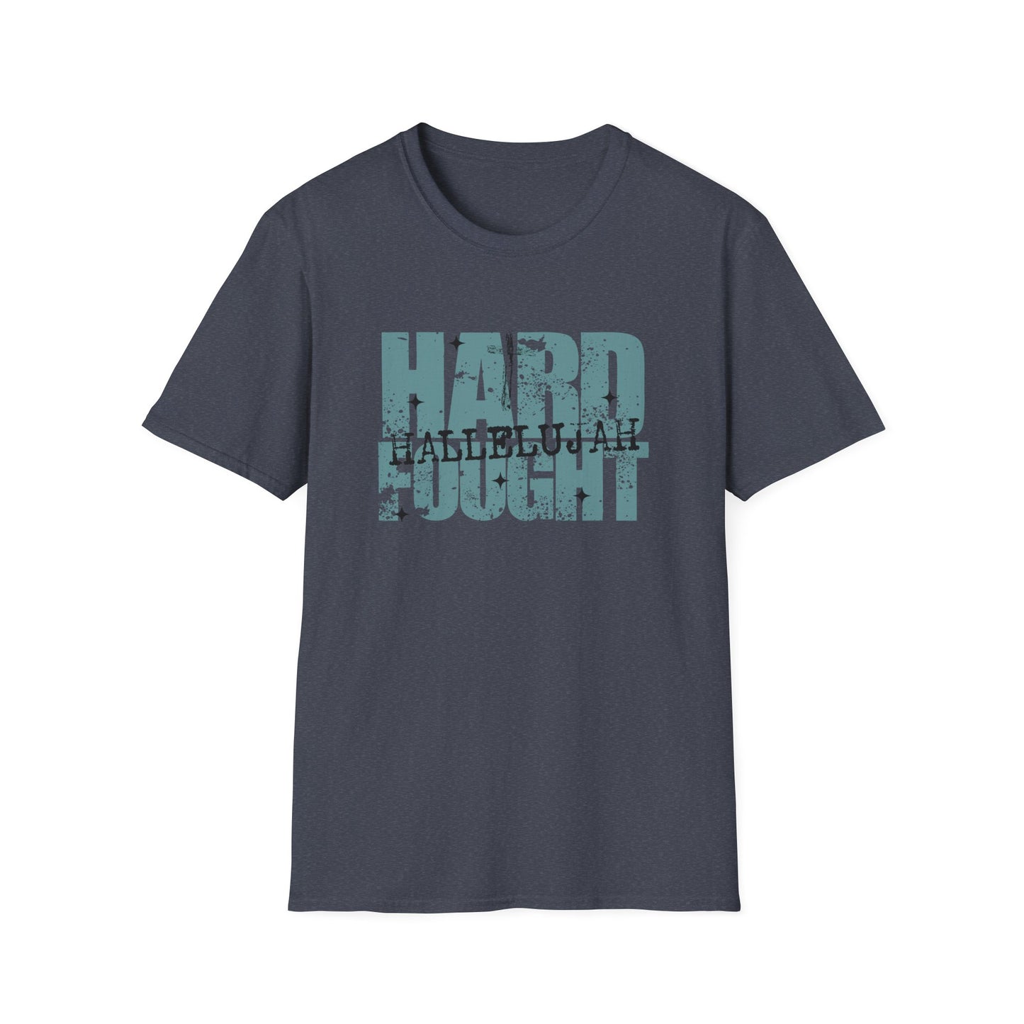 Christian T-Shirt – Hard Fought Hallelujah Testimony Faith Apparel