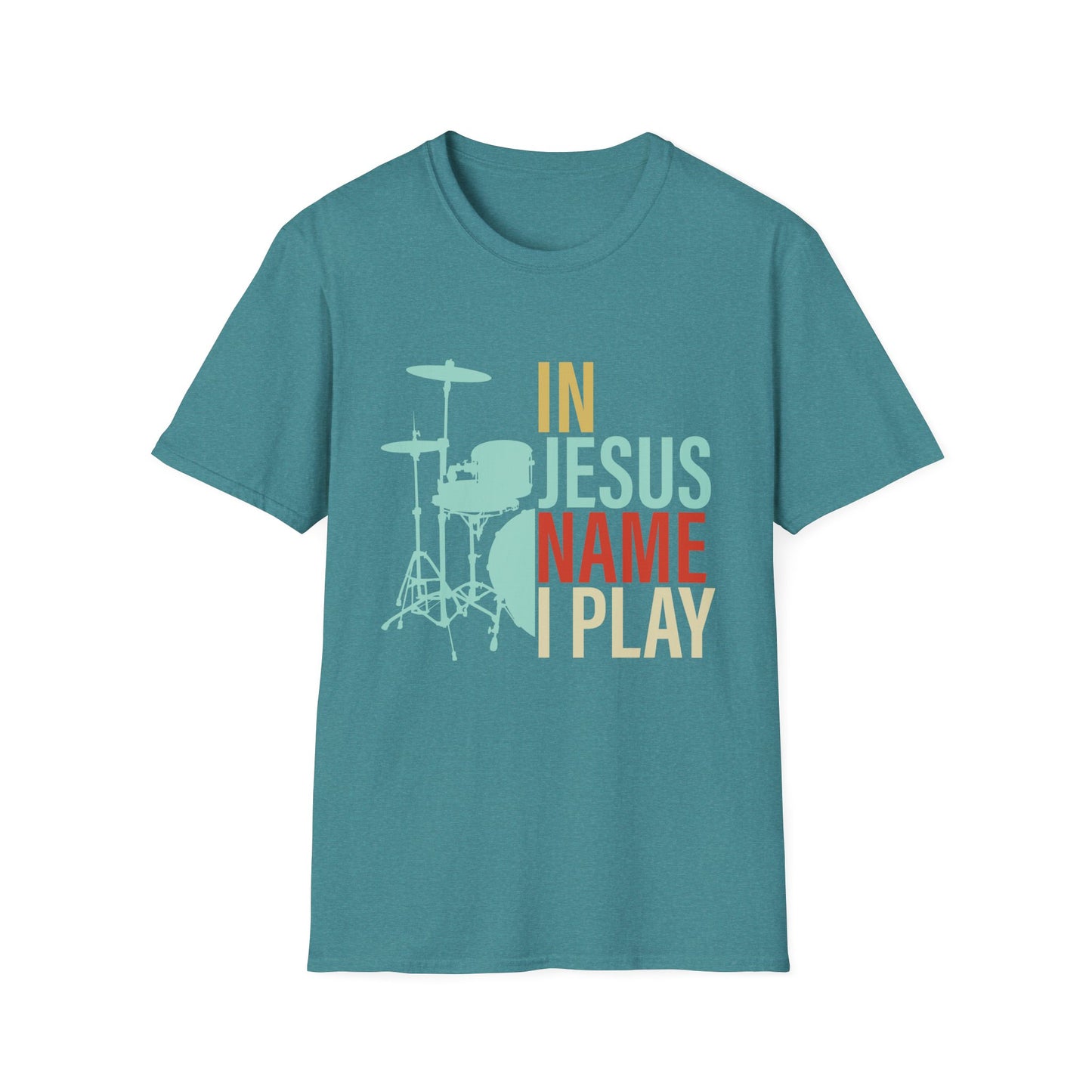 Christian T-Shirt – In Jesus Name I Play | Drummer Worship Tee