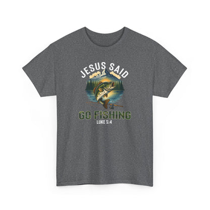 Jesus Said Go Fishing Christian T-Shirt, Matthew 4:19 Tee