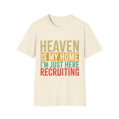 Heaven Is My Home Recruiting T-Shirt