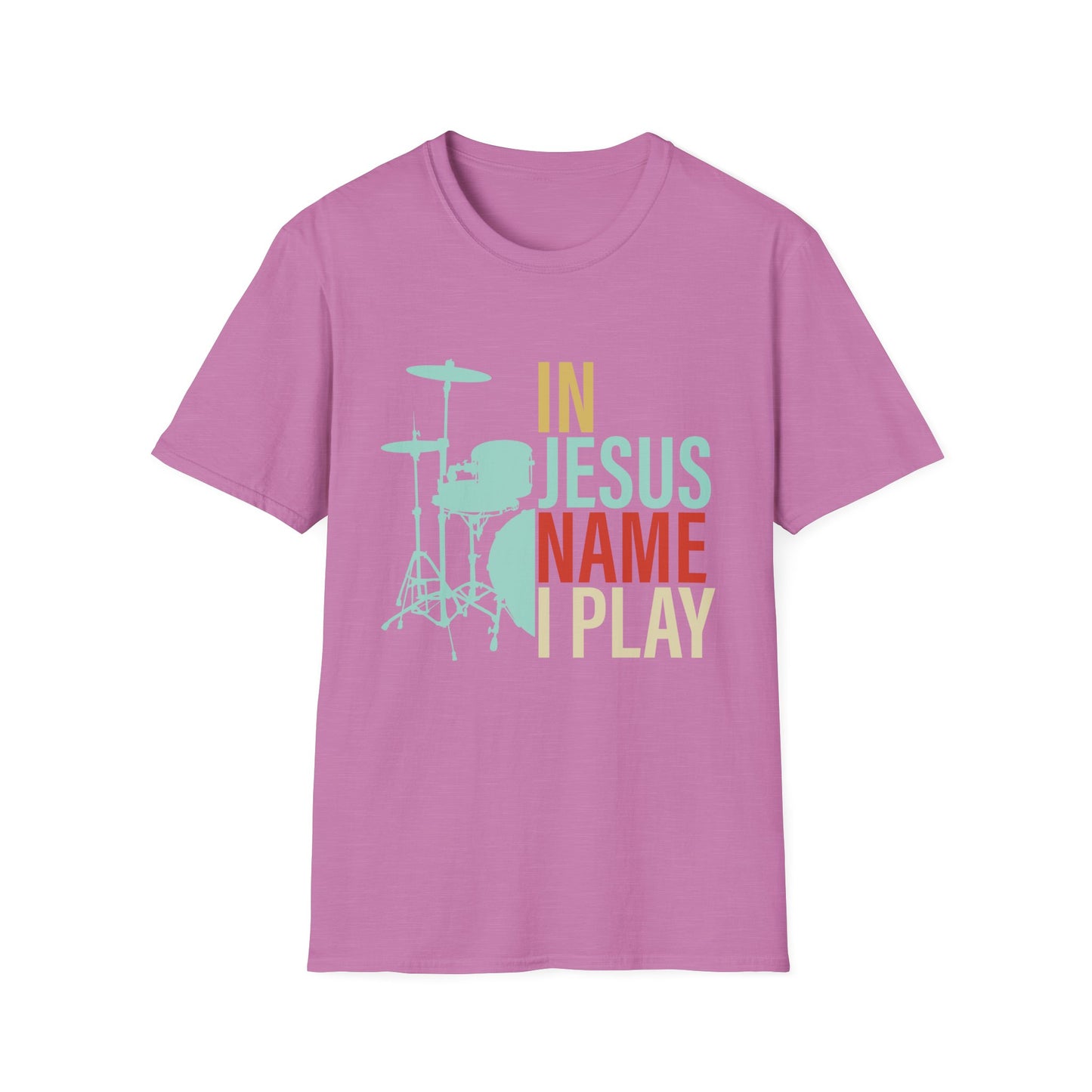 Christian T-Shirt – In Jesus Name I Play | Drummer Worship Tee