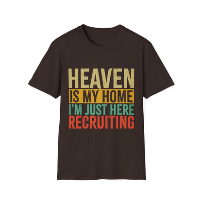 Heaven Is My Home Recruiting T-Shirt