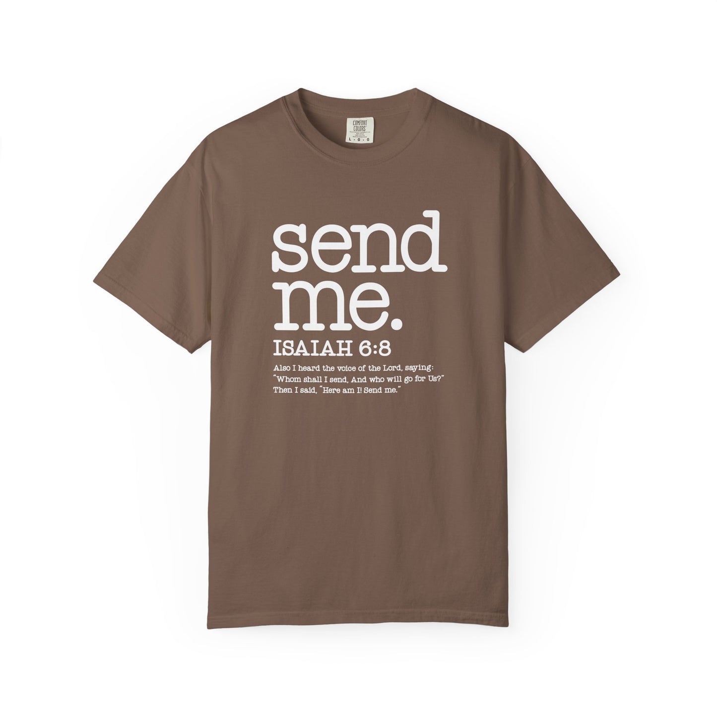 Send Me Isaiah 6:8 Christian T-Shirt