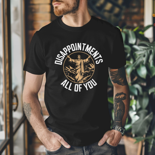 Jesus graphic black t-shirt with Disappointments All of You text 