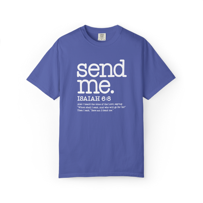 Send Me Isaiah 6:8 Christian T-Shirt
