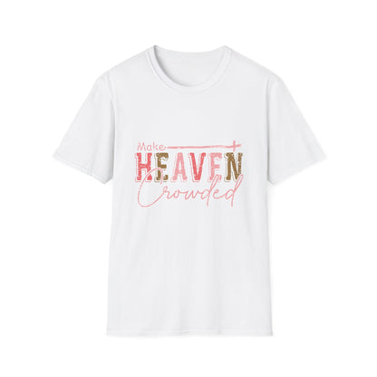 Make Heaven Crowded white t-shirt with  pink fancy lettering 